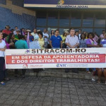 Trabalhadores se posicionam contra as reformas em Rondônia