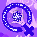 No Pará mulheres irão protestar contra a reforma previdenciária