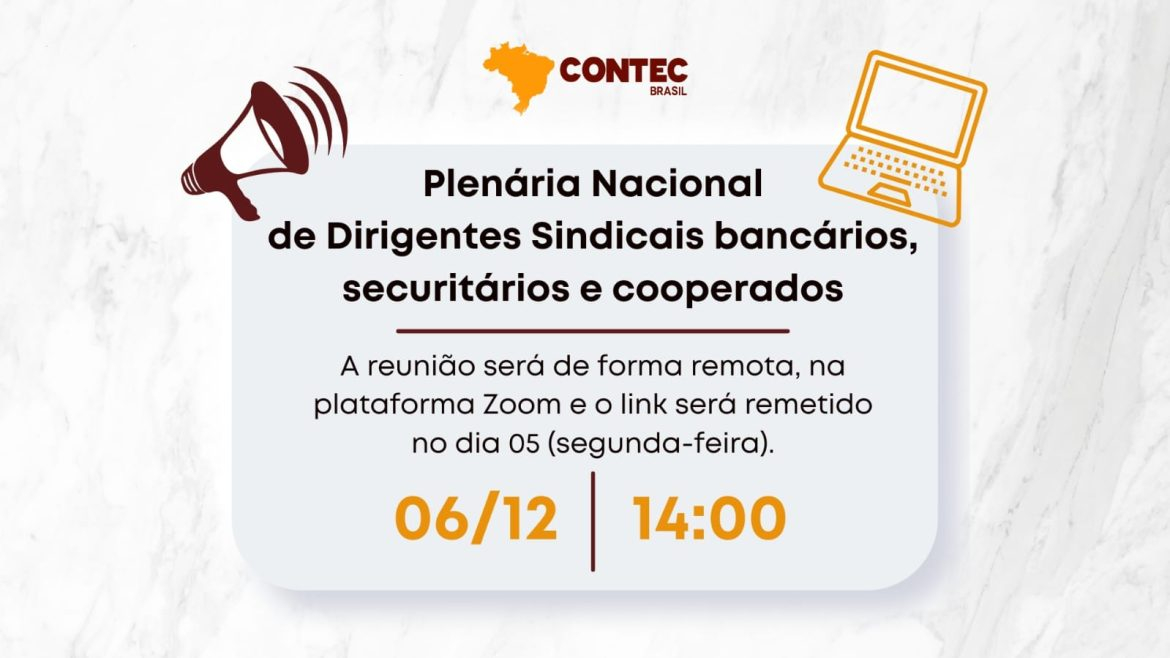 CONTEC convoca dirigentes para Plenária Nacional