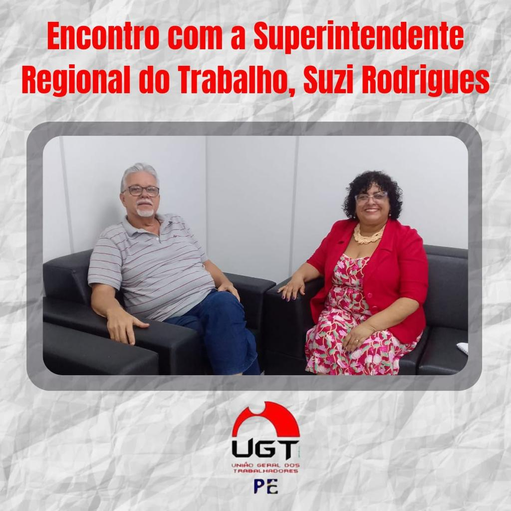 Presidente da UGT Pernambuco visita a Superintendente Regional do Trabalho
