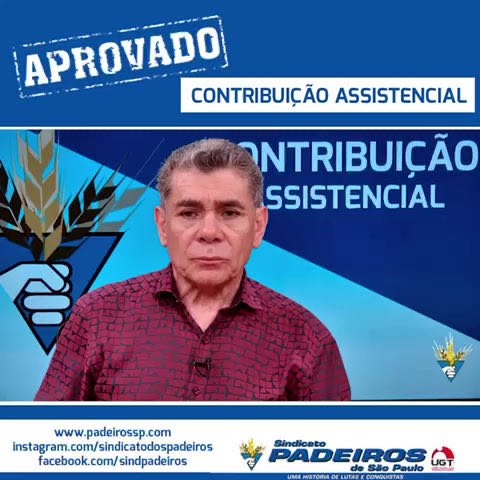 Presidente do STF esclarece o que é contribuição assistencial