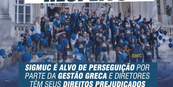 SIGMUC é alvo de perseguição por parte da gestão Greca e diretores têm seus direitos prejudicados