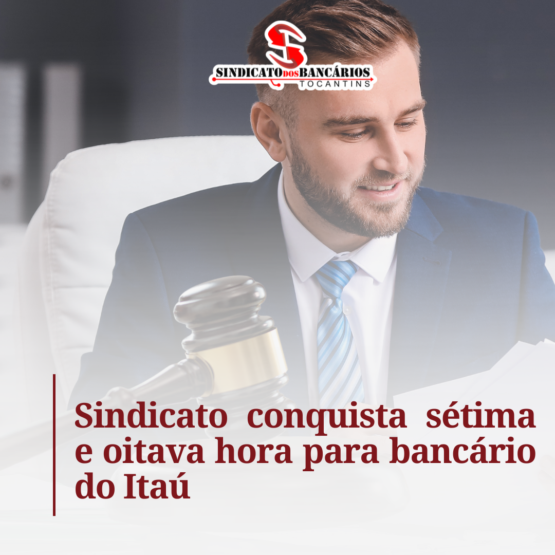 Sindicato conquista sétima e oitava hora para bancário do Itaú