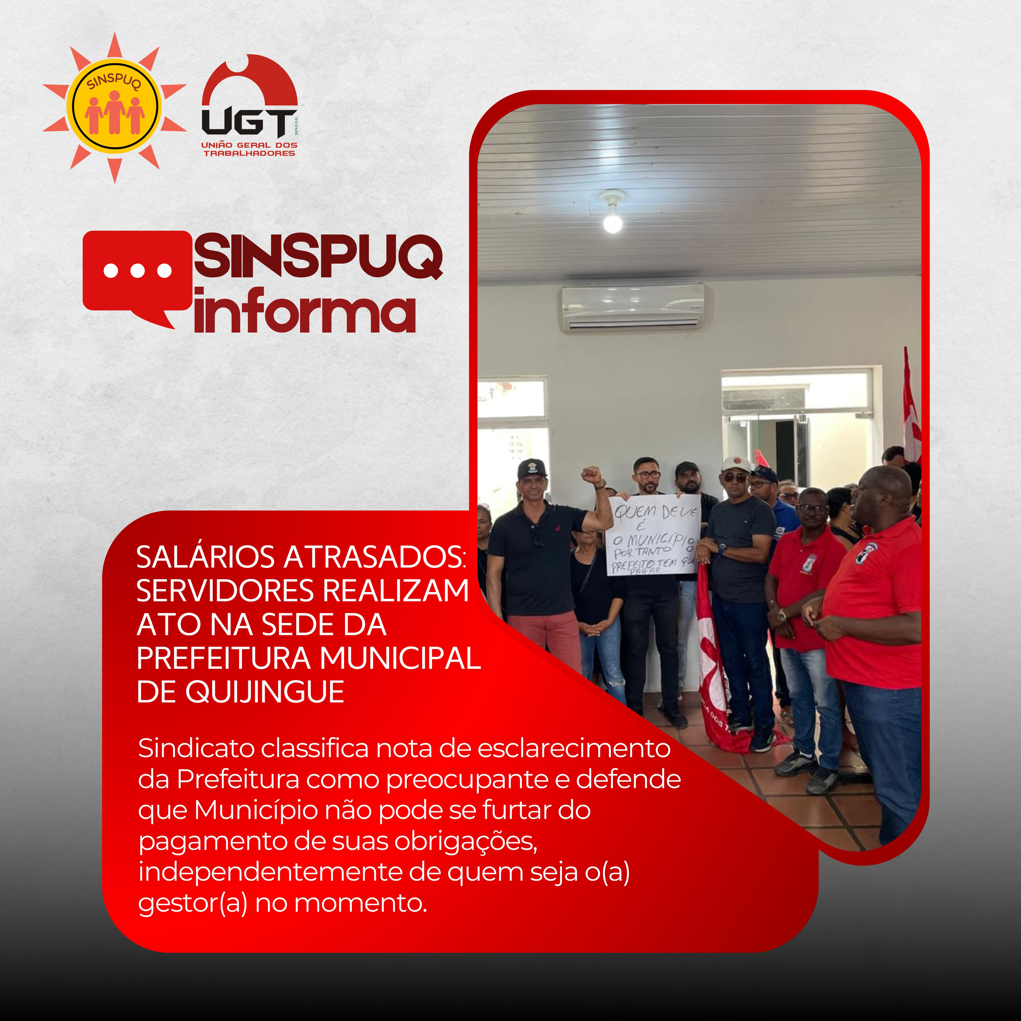 Salários Atrasados: Servidores realizam ato na sede da prefeitura de Quijingue