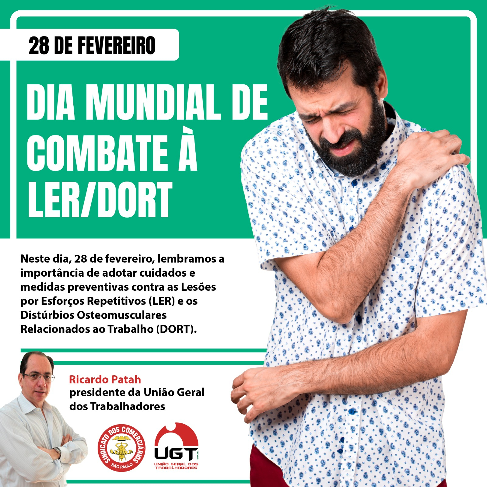 28 de fevereiro, dia mundial de combate à LER/DORT