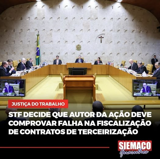 O Siemaco Guarulhos expressa sua forte discordância com a recente decisão do Supremo Tribunal Federal (STF), que coloca sobre o trabalhador a responsabilidade de provar que a administração pública falhou na fiscalização dos contratos de terceirização.