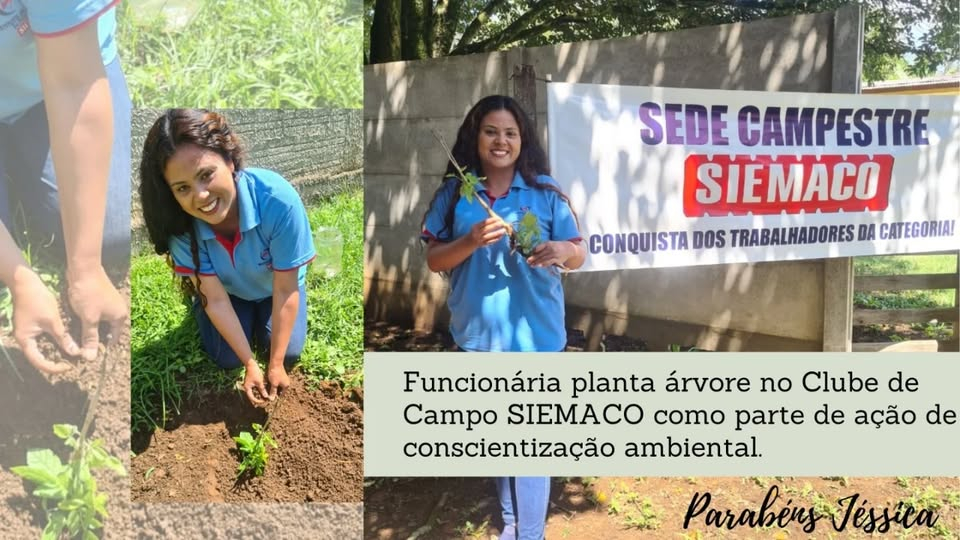 Colaboradora do SIEMACO Ponta Grossa, planta árvore na Sede Campestre como parte de Ação de Conscientização Ambiental