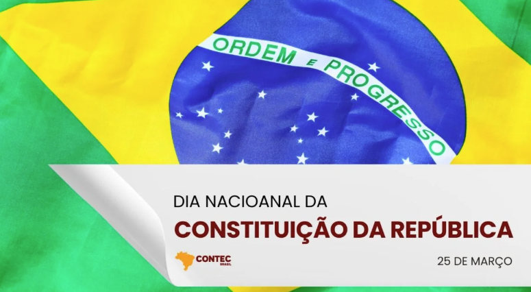 Dia da Constituição da República – 25 de março