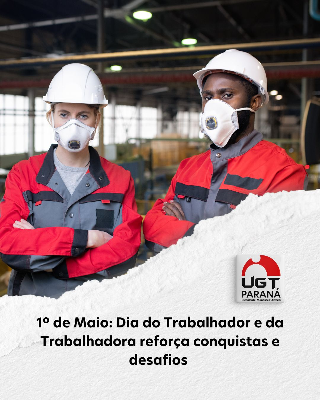 1º de Maio: Dia do Trabalhador e da Trabalhadora reforça conquistas e desafios