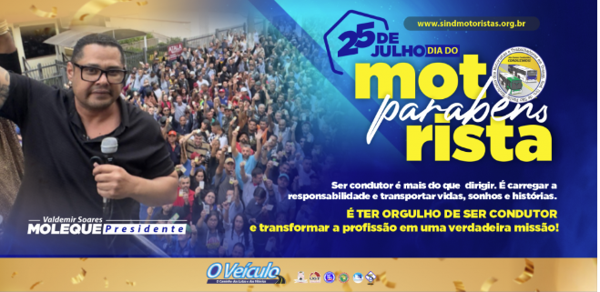 Dia do Motorista é celebrado com conquistas históricas!!!