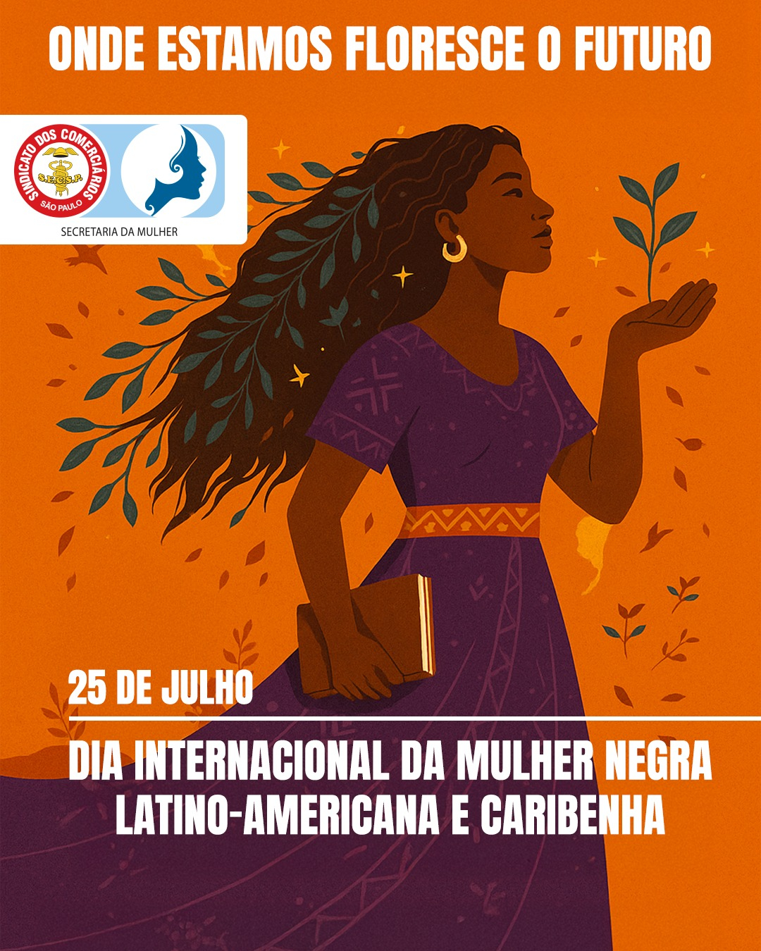 Sindicato dos Comerciários celebra o Dia da Mulher Negra Latino-Americana e Caribenha