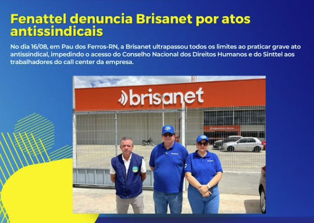 Fenattel denuncia Brisanet por atos antissindicais e exige respeito aos trabalhadores e negociação unificada!