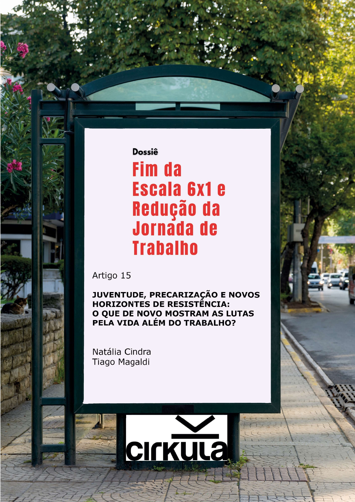 Juventude, precarização e novos horizontes de resistência: O que de novo mostram as lutas pela vida além do trabalho?