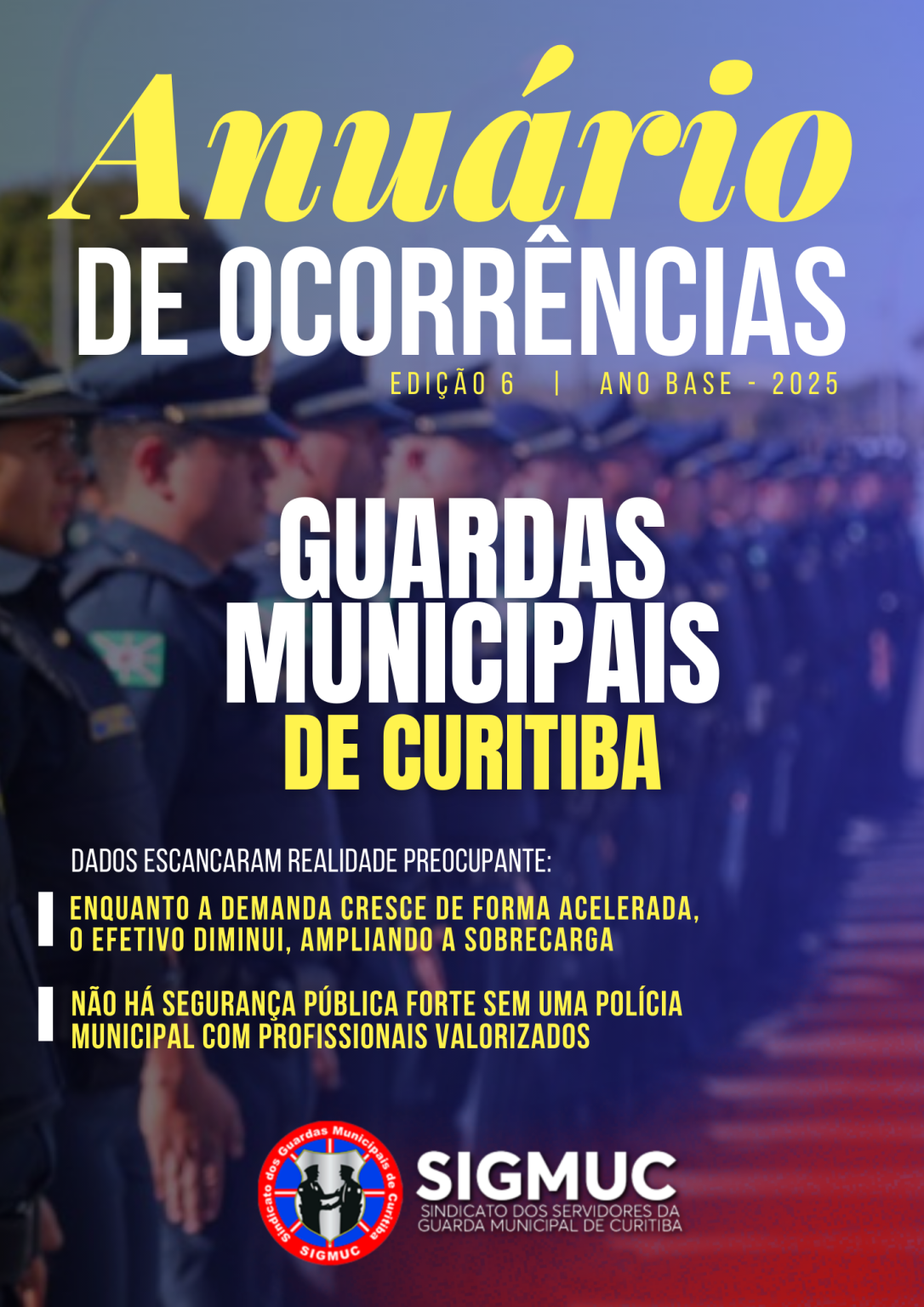 SIGMUC lança Anuário de Ocorrências da Guarda Municipal de Curitiba referente a 2025