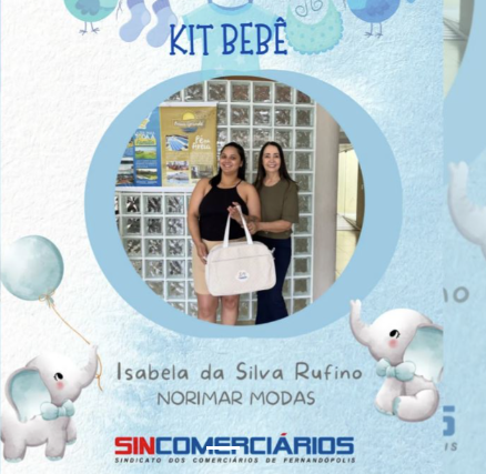Sincomerciários de Fernandópolis entrega Kit Bebê para mamãe associada