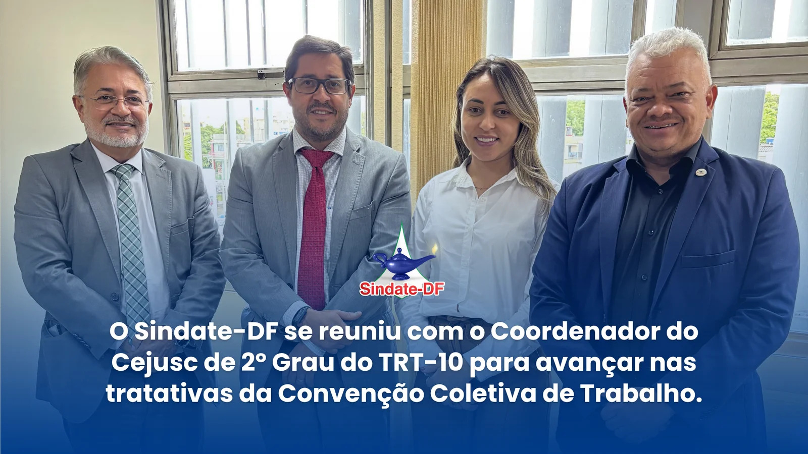 O Sindate-DF se reuniu com o Coordenador do Cejusc de 2º Grau do TRT-10 para avançar nas tratativas da Convenção Coletiva de Trabalho