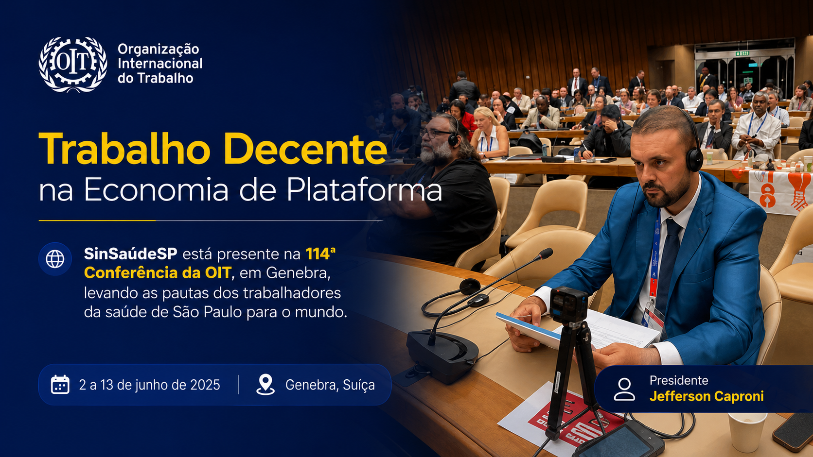 SinSaúdeSP participa da 114ª Conferência Internacional da OIT na Suíça