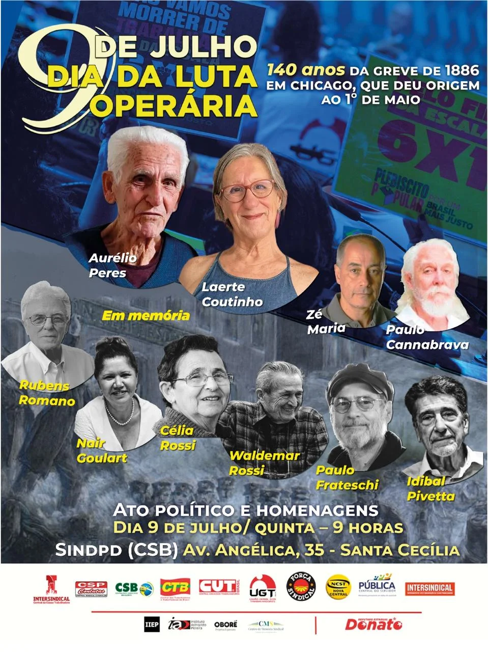 Dia da Luta Operária presta homenagem a Laerte, Aurélio Peres e Rubens Romano
