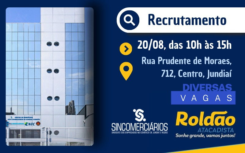 Centro de Benefícios dos Comerciários acolhe ação de recrutamento do Roldão em Jundiaí