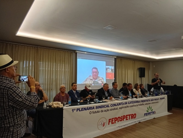 FECEP participa de seminário para fortalecer a luta em defesa dos trabalhadores promovido pela FEPETRO-PR e FEPOSPETRO-SP