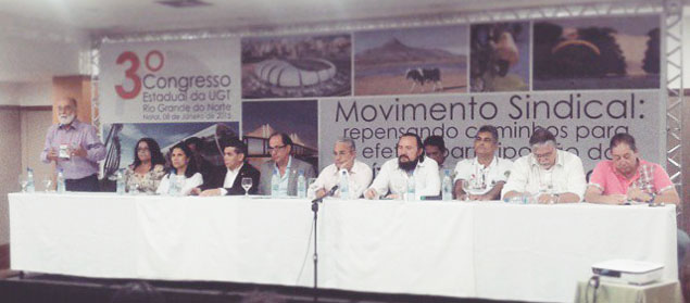 3º Congresso Estadual da UGT do Rio Grande do Norte