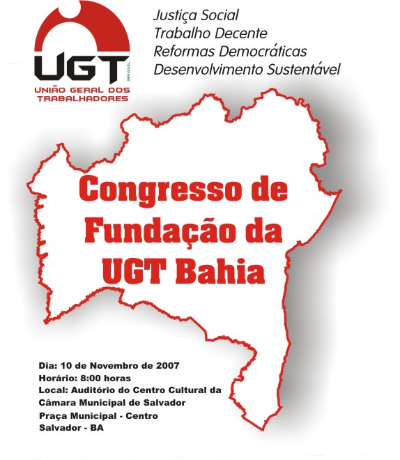 Bahia realiza Congresso de Fundação da UGT Estadual