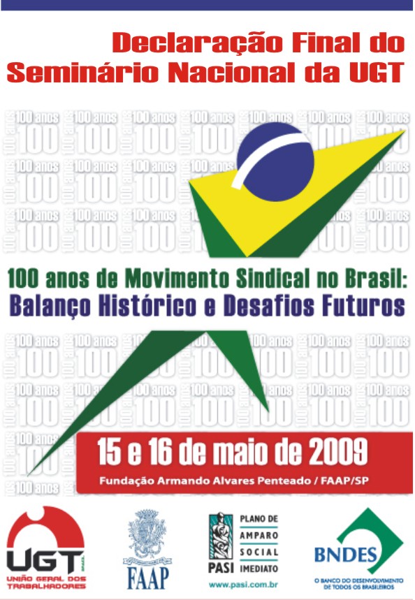 Declaração Final do Seminário 100 anos de Sindicalismo.