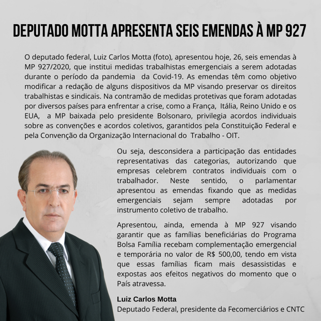 Deputado Motta apresenta seis emendas à MP 927