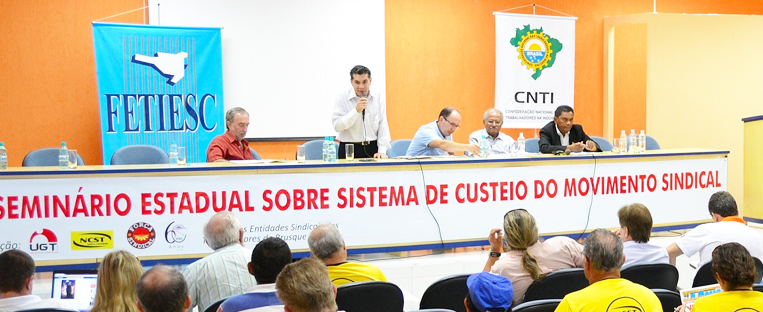II Seminário Estadual Sobre Custeio do Movimento Sindical
