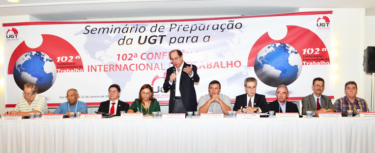 Seminário de Preparação da UGT para a 102º Conferência Internacional do Trabalho