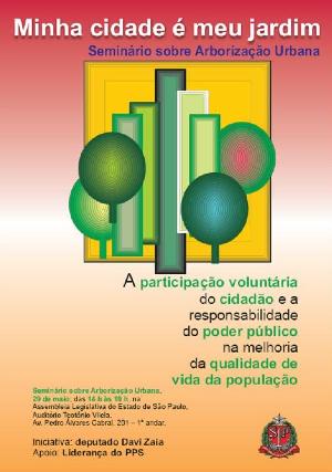 Seminário debate arborização urbana na Assembléia Legislativa de SP