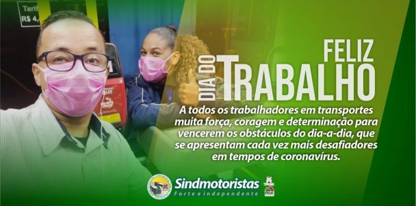 Sindmotoristas: Feliz dia do Trabalhador