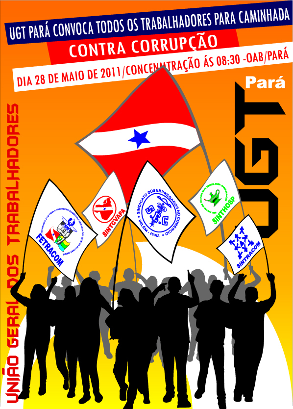 UGT Pará convoca trabalhadores para a passeata contra corrupção