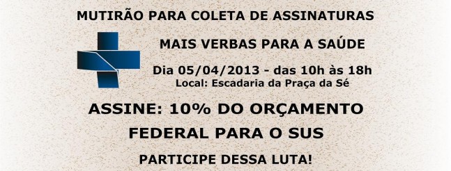 UGT na campanha para obter mais recursos para o Sistema Único de Saúde -SUS
